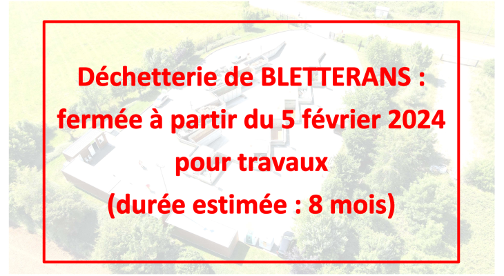 Déchetterie de Bletterans : fermeture pour travaux !